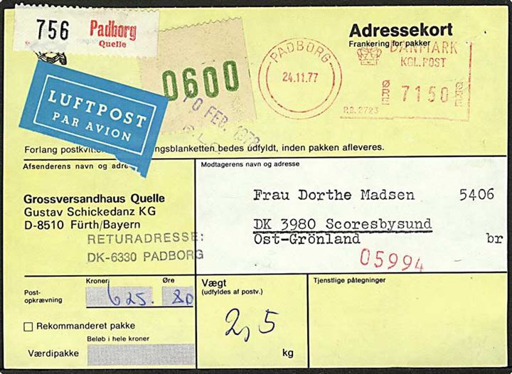 71,50 kr. franko frankeret adressekort for luftpostpakke fra Padborg d. 24.11.1977 til Scoresbysund, Grønland.