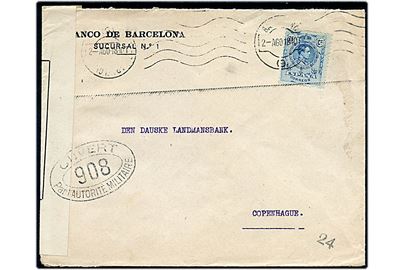 25 cts. Alfonso XIII på brev fra Barcelona d. 2.8.1918 til København, Danmark. Åbnet af fransk censur i London med stempel 908.