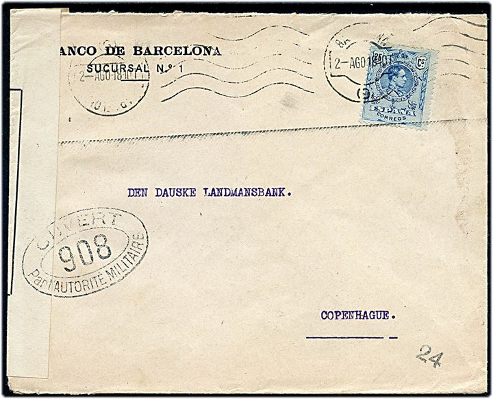 25 cts. Alfonso XIII på brev fra Barcelona d. 2.8.1918 til København, Danmark. Åbnet af fransk censur i London med stempel 908.