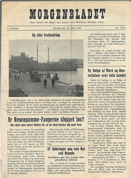 Morgenbladet, 1. Aargang no. 134A d. 23.4.1945. Illustreret illegalt blad på 4 sider i ca. A4 format.
