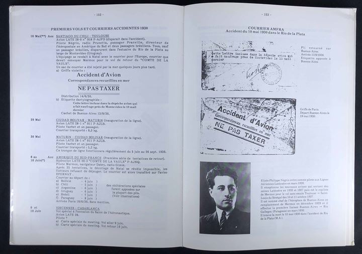 Ligne Mermoz. Histoire aerophilatélique. Latécoère, Aéropostale, Air France 1918-1940 af Gerard Collot & Alain Cornu. Fransk luftposthistorie 1918-1940. Sjælden bog.