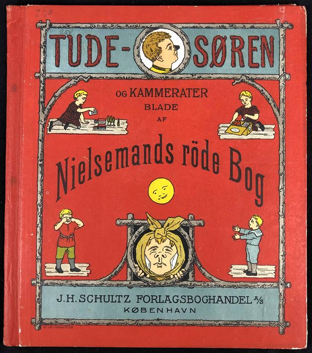 Tude-Søren og Kammerater - Blade af Nielsemands røde Bog af Christen Møller. Skræmmende børnebog med 12 blade. Løs i ryggen. 