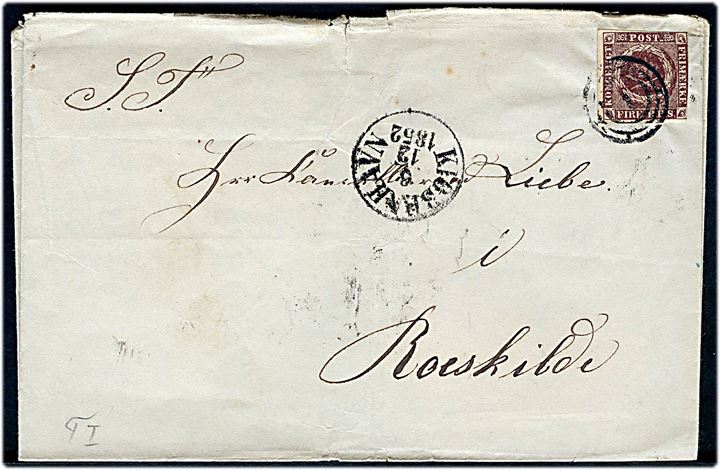 4 R.B.S. Thiele I på brev annulleret med nr.stempel 1 og sidestemplet antiqua Kiøbenhavn d. 6.12.1852 til Kancelliraad Liebe i Roskilde.