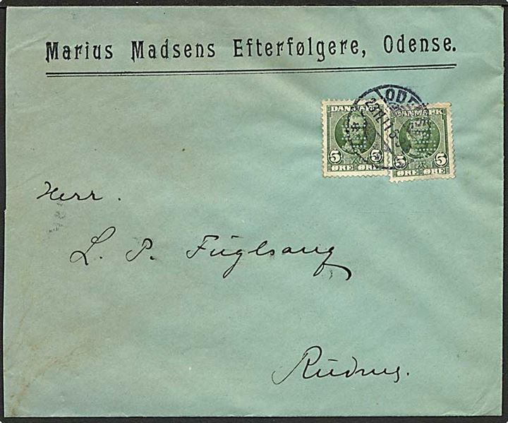 5 øre Fr. VIII (2) med perfin M.M.E. på firmakuvert fra Marius Madsens Efterfølger i Odense d. 23.11.1911 til Rudme.