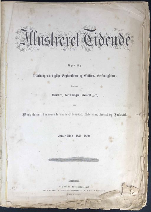 Illustreret Tidende. Indbundet bind 1 med nr. 1-53 fra perioden 2.10.1859-30.9.1860. Slidt indbinding og flere løse sider. Sjælden 1. årgang.