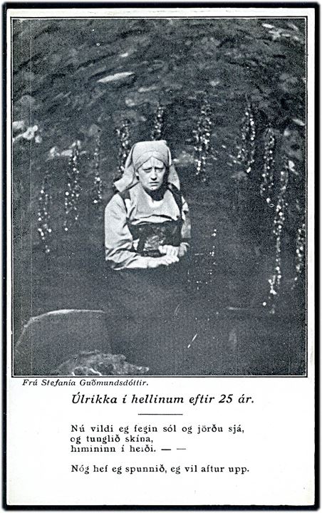 Island. Úlrikka i hellinum eftir 25 år. Frú Stefania Guðmundsdóttir. 