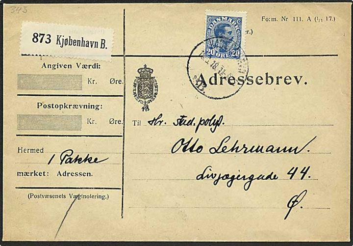 20 øre Chr. X single på lokalt adressebrev i Kjøbenhavn d. 19.3.1918.