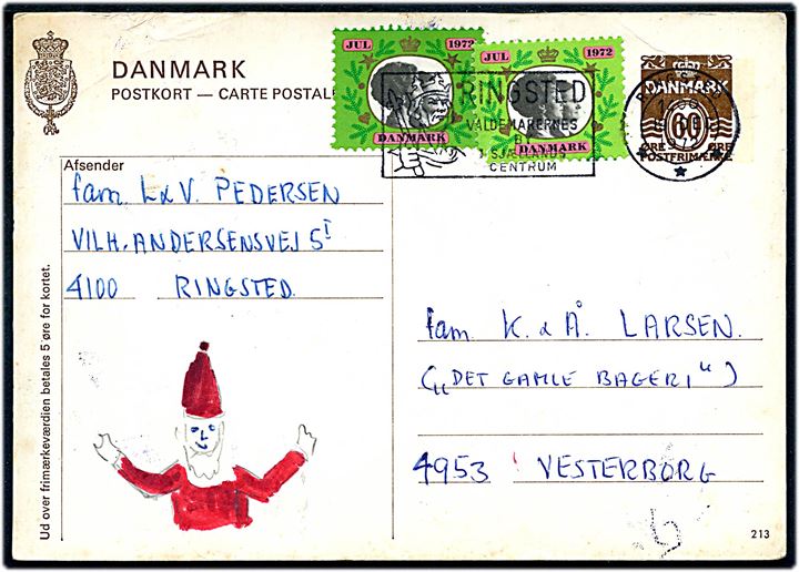 60 øre helsagsbrevkort (fabr. 213) med Julemærke 1972 (2) fra Ringsted d. 19.12.1972 til Vesterborg. 