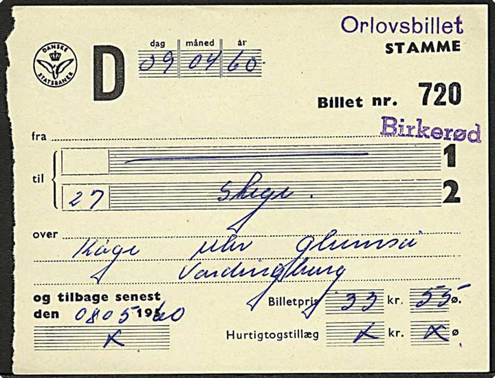 Danske Statsbaner Orlovsbillet fra Birkerød til Vordingborg d. 8.5.1960.