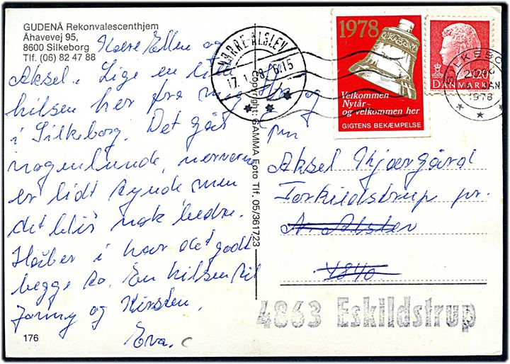 120 øre Margrethe og Gigtens Bekæmpelse mærket 1978 på brevkort fra Silkeborg d. 16.1.1978 til Torkildstrup pr. Nr. Alslev - omadresseret med stempel 4863 Eskildstrup.