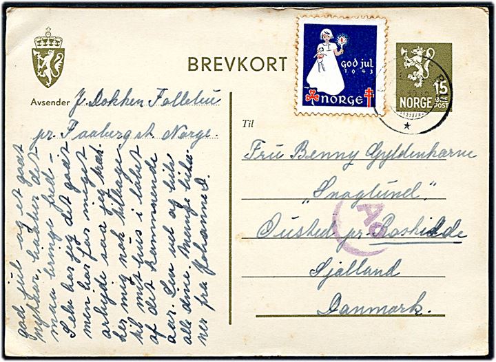 15 øre Løve helsagsbrevkort med Julemærke 1943 fra Fallebu d. 13.12.1943 til Ousted pr. Roskilde, Danmark. Tysk censur fra Oslo.