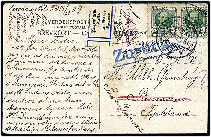 5 øre Fr. VIII i parstykke på brevkort (Gadeparti fra Hals) stemplet Aalborg d. 17.10.1907 til poste restante i Pirmasens, Tyskland. Returneret med 2-sproget returetiket Ungenügende Adresse.