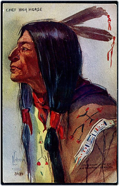 L. Peterson: Chief High Horse - amerikansk indianer. H. M. Tammen, Denver No. 3424.