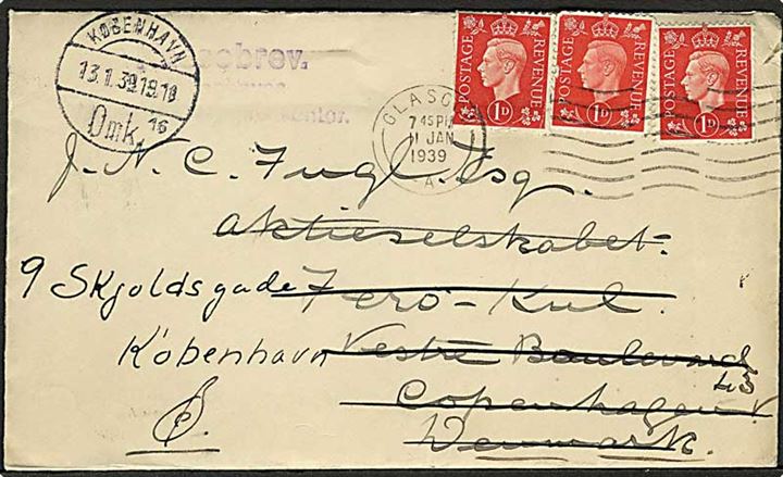 1d George VI (3) på brev fra Glasgow d. 11.1.1939 til København, Danmark. Eftersendt i København med stempel: Kassebrev Københavns Omkarteringspostkontor.