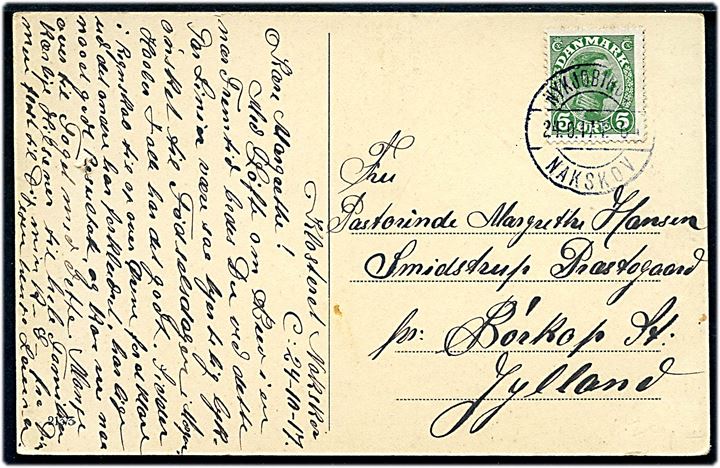 5 øre Chr. X på brevkort dateret Nakskov og annulleret med bureaustempel Nykjøbing - Nakskov T.6 d. 24.10.1917 til Smidstrup Præstegaard pr. Børkop St.
