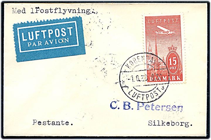 15 øre Luftpost på lille 1.-flyvningskuvert stemplet København Luftpost sn3 d. 1.6.1938 til Silkeborg. På bagsiden ank.stemplet Silkeborg d. 1.6.1938.