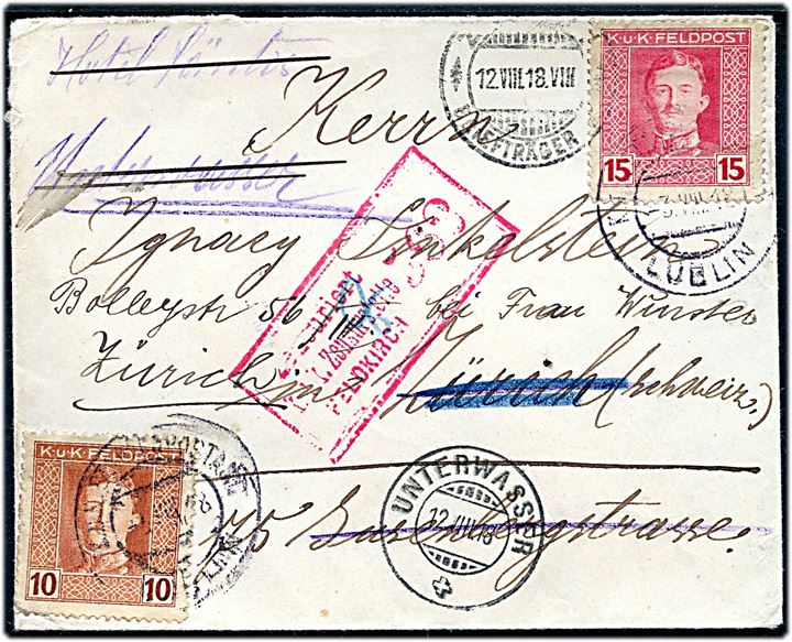10 h. og 15 h. K.u.K. Feltpost udg. på brev stemplet K.u.K. Etappenpostamt Lublin d. 3.8.1918 til Zürich, Schweiz - eftersendt til Unterwasser. Østrigsk censur fra Feldkirch.