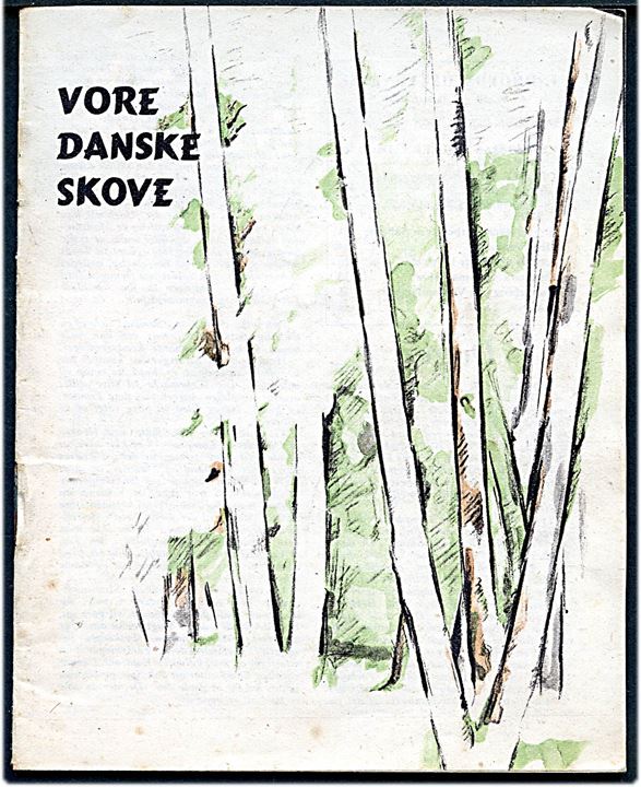 Nedkastet Flyveblad. Vore Danske Skove - Vi vil vinde no. 10 jan. 1944 (Formular D1). 32 sider illegalt hæfte nedkastet af Royal Air Force.