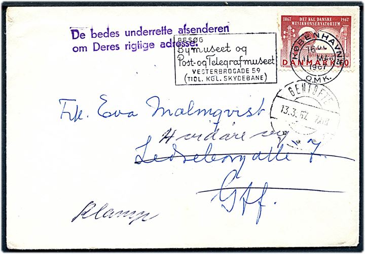 50 øre Musikkonservatorium på brev fra København d. 11.5.1967 til Gentofte - omadresseret til Klampenborg med stempel De bedes underrette afsenderen om Deres rigtige adresse.