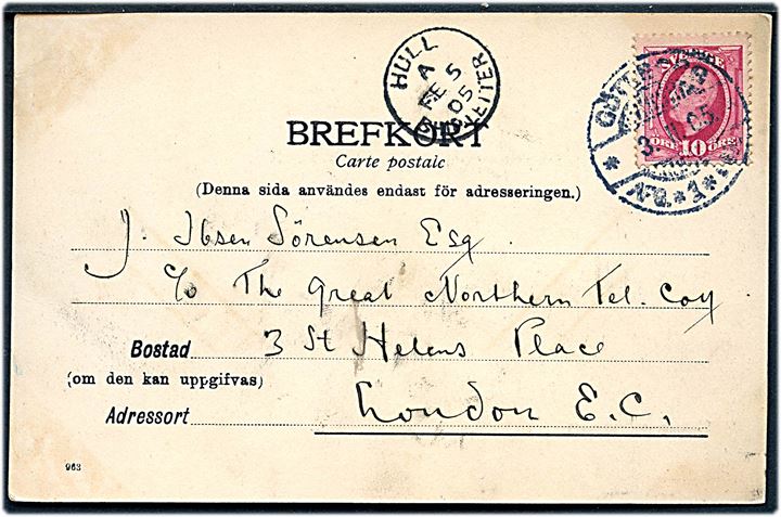 10 öre Oscar II på brevkort fra Göteborg d. 3.2.1905 til London, England. Transit stemplet med britisk skibsstempel Hull Ship-Letter d. 5.2.1905.