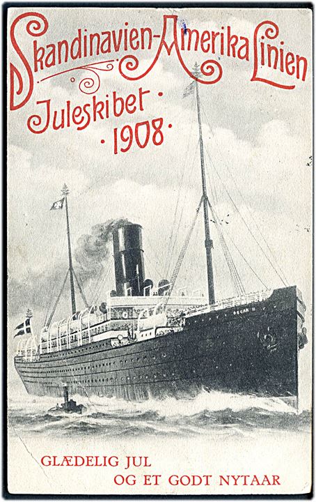 “Oscar II”, S/S, Skandinavien Amerika Linie. Juleskibet 1908. U/no. Hj. knæk.6