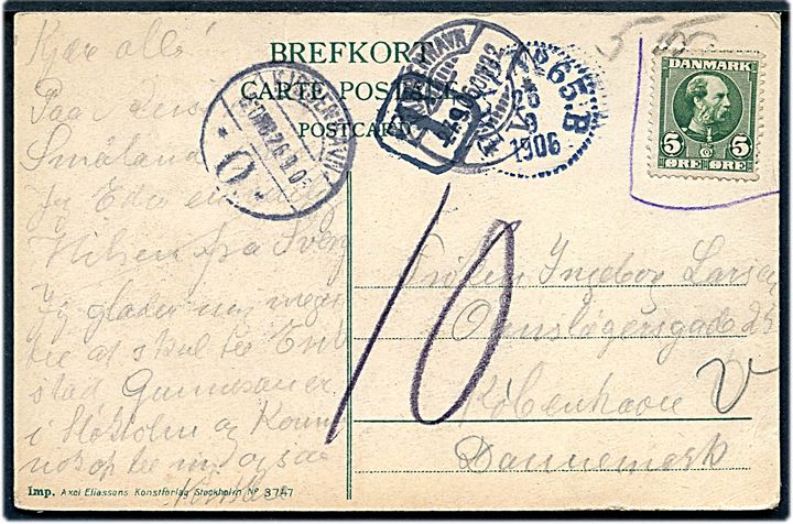 5 øre Chr. IX på brevkort fra Helsingborg markeret ugyldig med svensk bureaustempel  PKXP No. 65B (= Värnamo-Åstorp-Helsingborg) d. 26.9.1906 til Kjøbenhavn, Danmark. Udtakseret i 10 øre porto.