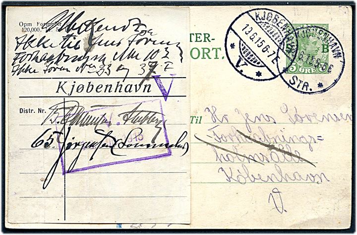 5 øre SB Soldaterbrevkort sendt lokalt i Kjøbenhavn d. 18.6.1915. Ubekendt med forespørgselsetiket og violet rammestempel V. d. 19.6.1915 fra København V. postkontor.