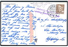 20 øre Fr. IX på brevkort (Hornbæk Strand) annulleret Hornbæk d. 3.8.1960 til Nykøbing S. Ubekendt med violet stempel Ubekendt efter adressen Nykøbing Sjælland postkontor.