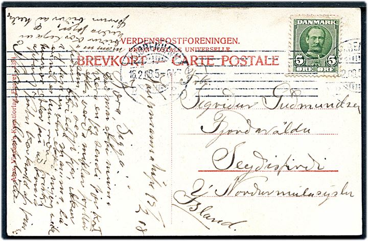 5 øre Fr. VIII på brevkort fra Kjøbenhavn d. 16.2.1908 til Seydisfjordur, Island.