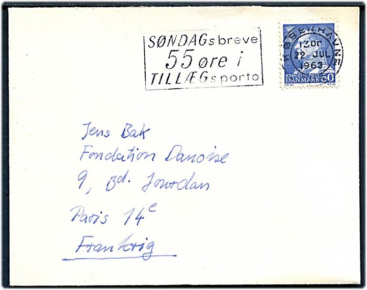 60 øre Fr. IX på brev annulleret med TMS SØNDAGs breve 55 øre i TILLÆGs porto/København OMK. 27 d. 22.7.1963 i Paris, Frankrig.