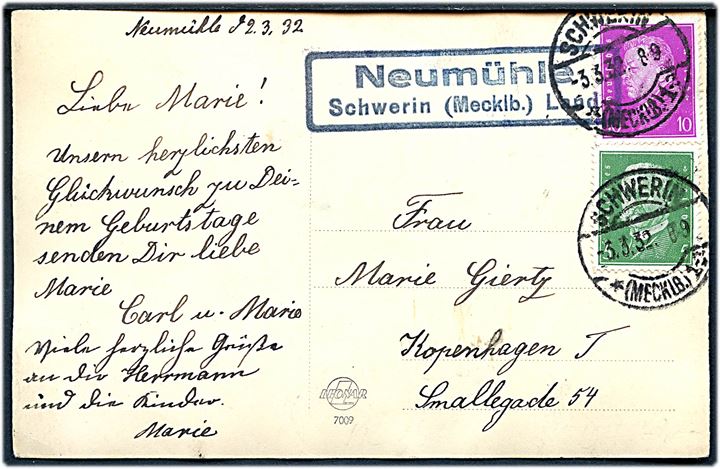 5 pfg. Hindenburg og 10 pfg. Ebert på brevkort annulleret Schwerin *(Mecklb.) 1* d. 3.3.1932 og sidestemplet Neumühle Schwerin (Mecklb.) Land til København.
