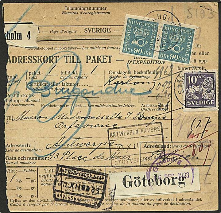 10 öre Løve og 90 öre Posthorn i parstykke på internationalt adressekort for pakke fra Stockholm d. 11.12.1933 via Göteborg til Antwerpen, Belgien.