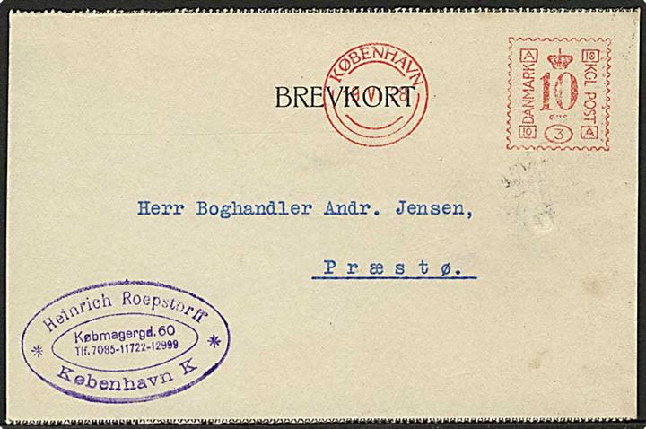 10 øre firmafranko frankeret brevkort med NEOPOST nr. 3 fra firma Heinrich Roepstorff i København d. 19.6.1928 til Præstø.