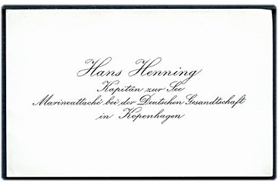 Visitkort fra Hans Henning, Kapitän zur See, Marineattache ved det tyske gesandtskab i København i perioden 11.10.1939-11.1.1943. 