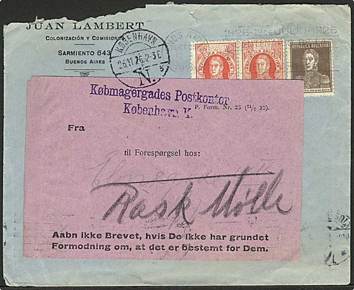 Argentinsk 12 c. frankeret brev fra Buenos Aires d. 25.10.1926 til København, Danmark. Ubekendt med forespørgsels-vignet P.Form 25 (24/7 22) fra Købmagergades Postkontor.