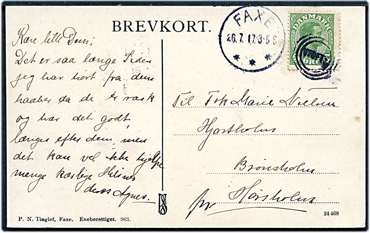 5 øre Chr. X på brevkort (Vemmetofte Strand) annulleret med esrom-type stempel VTOFTE og sidestemplet Faxe d. 26.7.1917 til Hørsholm. 3 dage senere end registreret i Skilling.