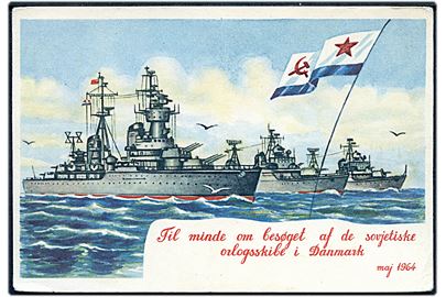 Til minde om besøget af de sovjetiske orlogsskibe i Danmark maj 1964. Uden adresselinier.