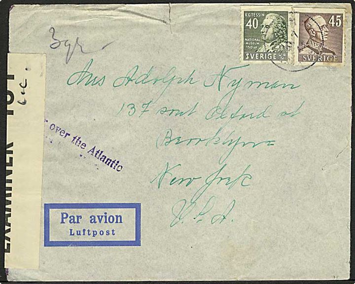 40 öre Tessin og 45 öre Gustaf på luftpostbrev fra Stockholm d. 30.7.1941 til New York, USA. Stemplet By air over the Atlantic. Britisk censur fra Bermuda med håndskrevet I.C..