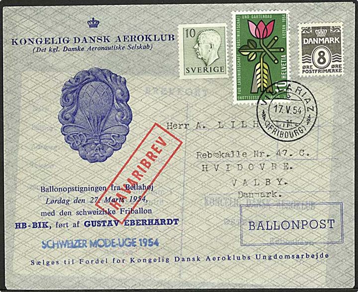 8 øre Bølgelinie, svensk 10 öre Gustaf og schweisisk 10 c. på Ballonpost-brev fra Bellahøj stemplet Villariaz d. 17.5.1954 til Valby. Rammestempel: Haveribrev.