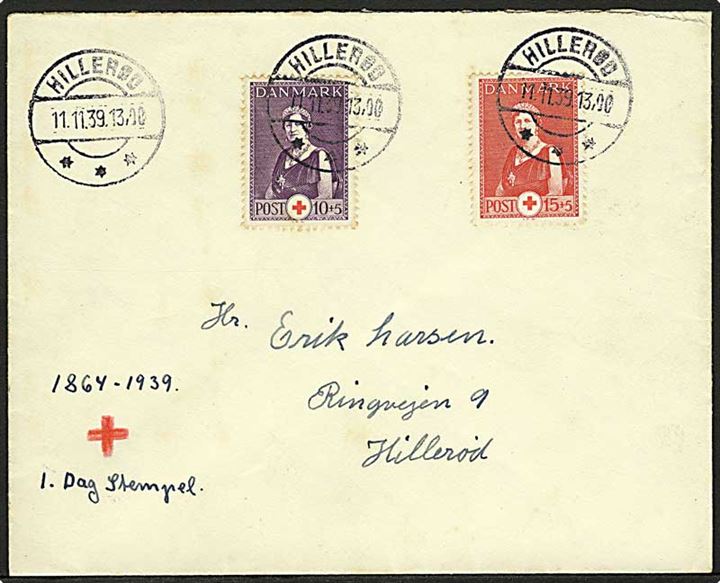 10+5 øre og 15+5 øre Røde Kors på uofficiel FDC stemplet Hillerød d. 11.11.1939.
