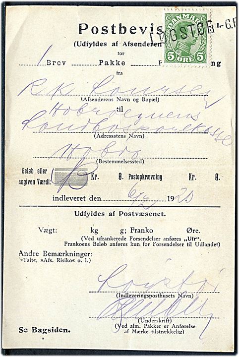 5 øre Chr. X annulleret med liniestempel Løgstør d. 6.2.1920 på Postbevis for afsendelse af anbefalet brev til Hobro.