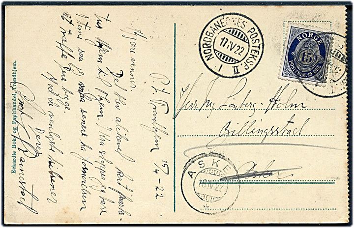 15 øre Posthorn på brevkort fra Trondhjem annulleret med bureaustempel Nordbanernes Posteksped. II I d. 17.4.1922 til Billingsstad pr. Asker - omadresseret i Asker til Billingssted.
