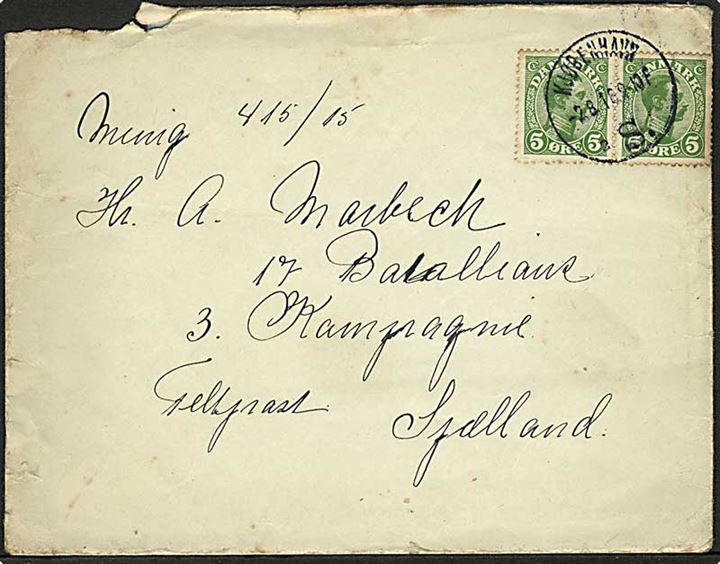 5 øre Chr. X (2) på brev fra Kjøbenhavn d. 2.8.1916 til soldat ved 17. Batl. Feltpost, Sjælland.