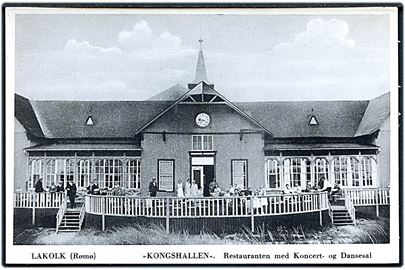 Lakolk, Rømø. Kongshallen Restaurant med Koncert og dansesal. Stenders no. 67533.