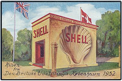 Købh., Shell reklamekort. Hilsen fra Den britiske Udstilling i 1932. U/no.