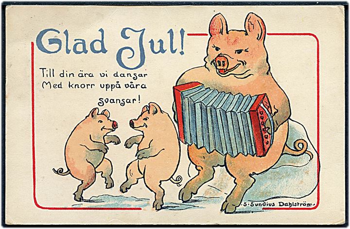 S. Sundius Dahlström: Julekort med 3 grise hvor en spiller harmonika. No. 287.