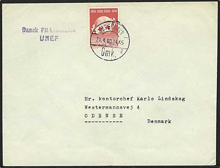 30+5 øre Røde Kors på brev stemplet København d. 21.4.1960 og sidestemplet Dansk FN-kommando UNEF til Odense, Danmark. Fra Coy Ravnemose, Danor Bn., UNEF.