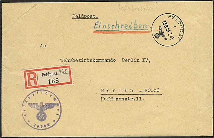 Ufrankeret anbefalet tysk feltpostbrev stemplet Feldpost f 738 d. 4.7.1941 til Berlin. Fra feldpost nr. 23785 = Regimentsstab Infanterie-Regiment 323 stationeret i Danmark. Feldpost 738 i Kolding.
