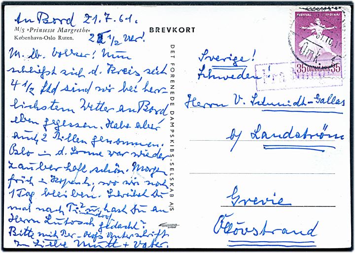 35 øre Ballet på brevkort (M/S Prinsesse Margrethe) skrevet ombord og annulleret med dansk stempel i København d. 22.7.1961 med violet skibsstempel Fra Norge til Grevie, Sverige.