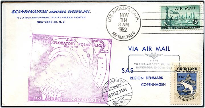 15 cents Luftpost på SAS 1.-flyvningskuvert fra Los Angeles d. 19.11.1952 til København, Danmark. Påsat 2 kr. Grønlandshjælpen mærke stemplet First Trans-Arctic Flight November 19-20th 1952.